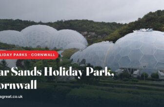 Par Sands Holiday Park, Cornwall – and what to do nearby