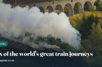 Six of the world’s great train journeys, and how to book them