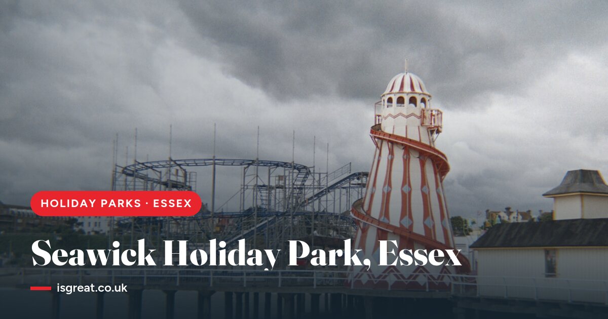 Steeple Bay Holiday Park, Essex – and what to do nearby